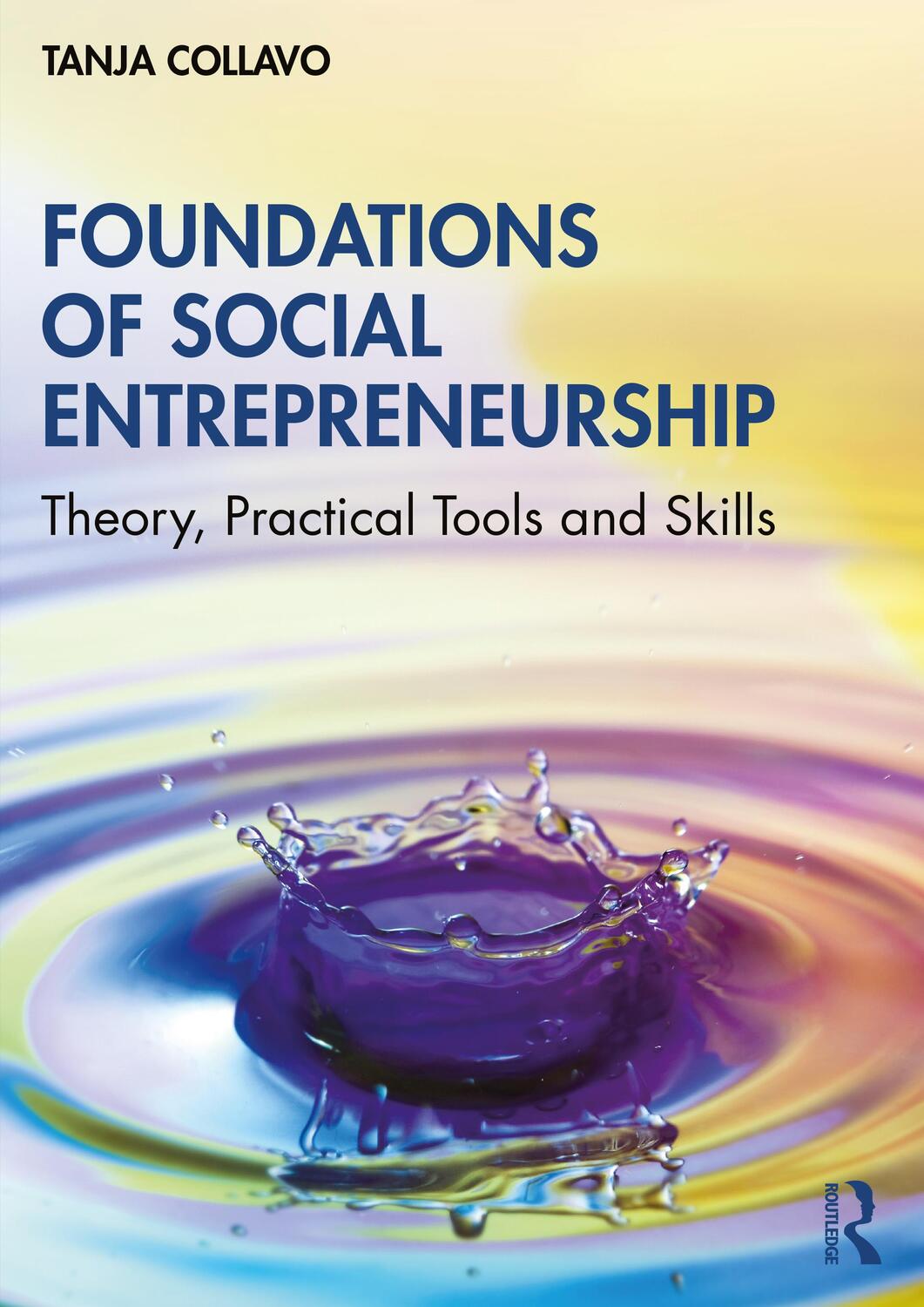 Cover: 9780367640231 | Foundations of Social Entrepreneurship | Tanja Collavo | Taschenbuch