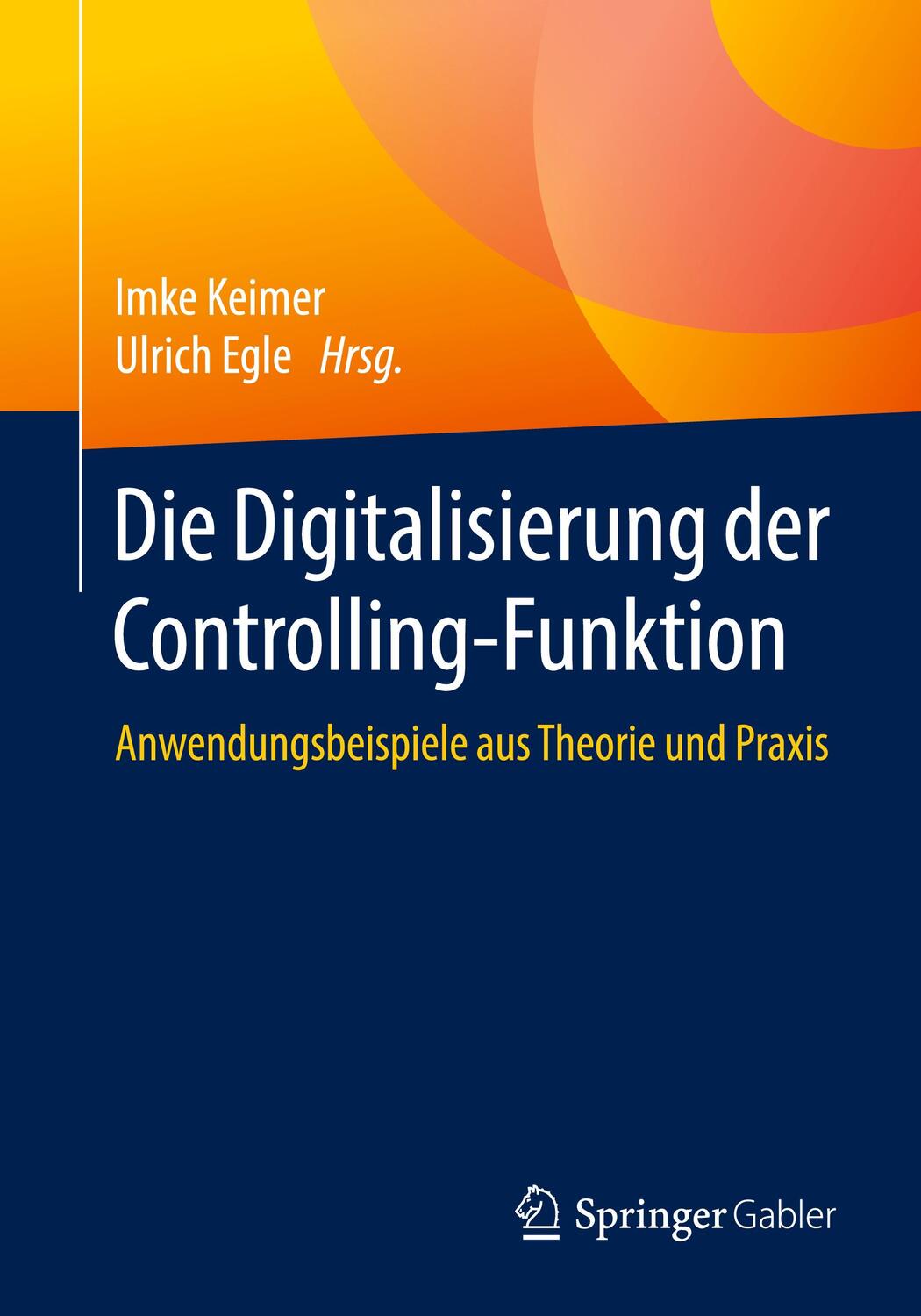 Cover: 9783658291952 | Die Digitalisierung der Controlling-Funktion | Taschenbuch | XX | 2020
