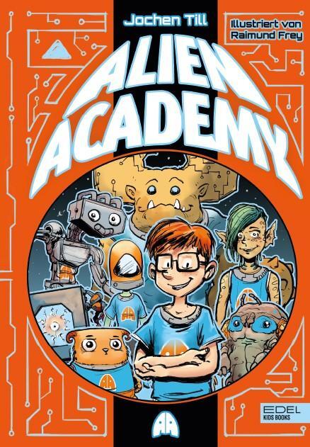 Cover: 9783961291823 | Alien Academy (Band 1) | Jochen Till | Buch | Alien Academy | 224 S.
