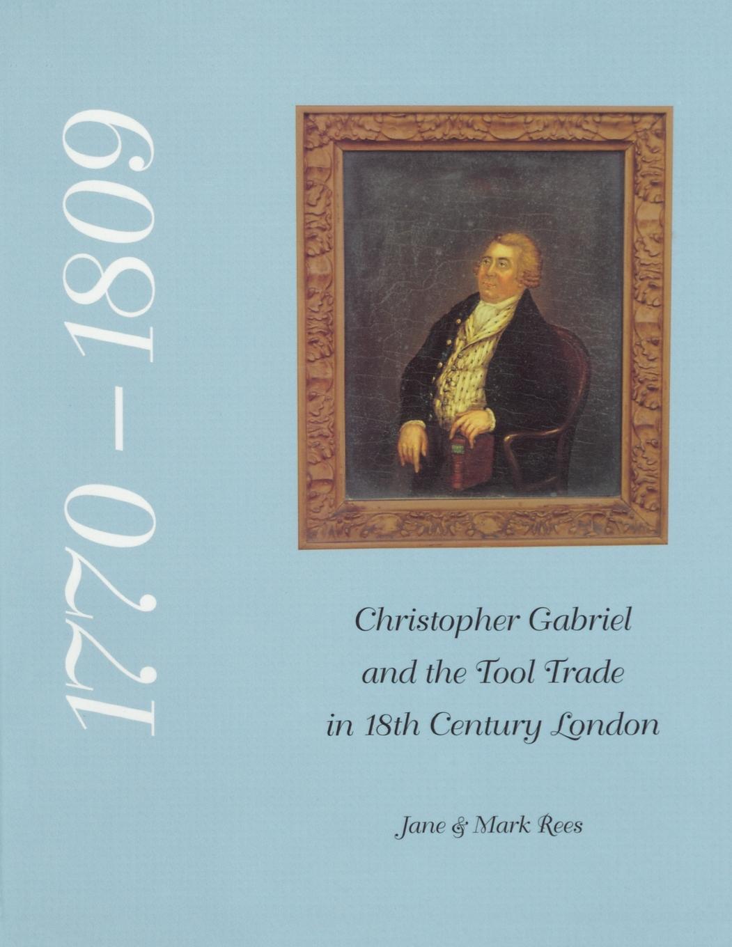 Cover: 9780904638110 | Christopher Gabriel and the Tool Trade in 18th Century London...