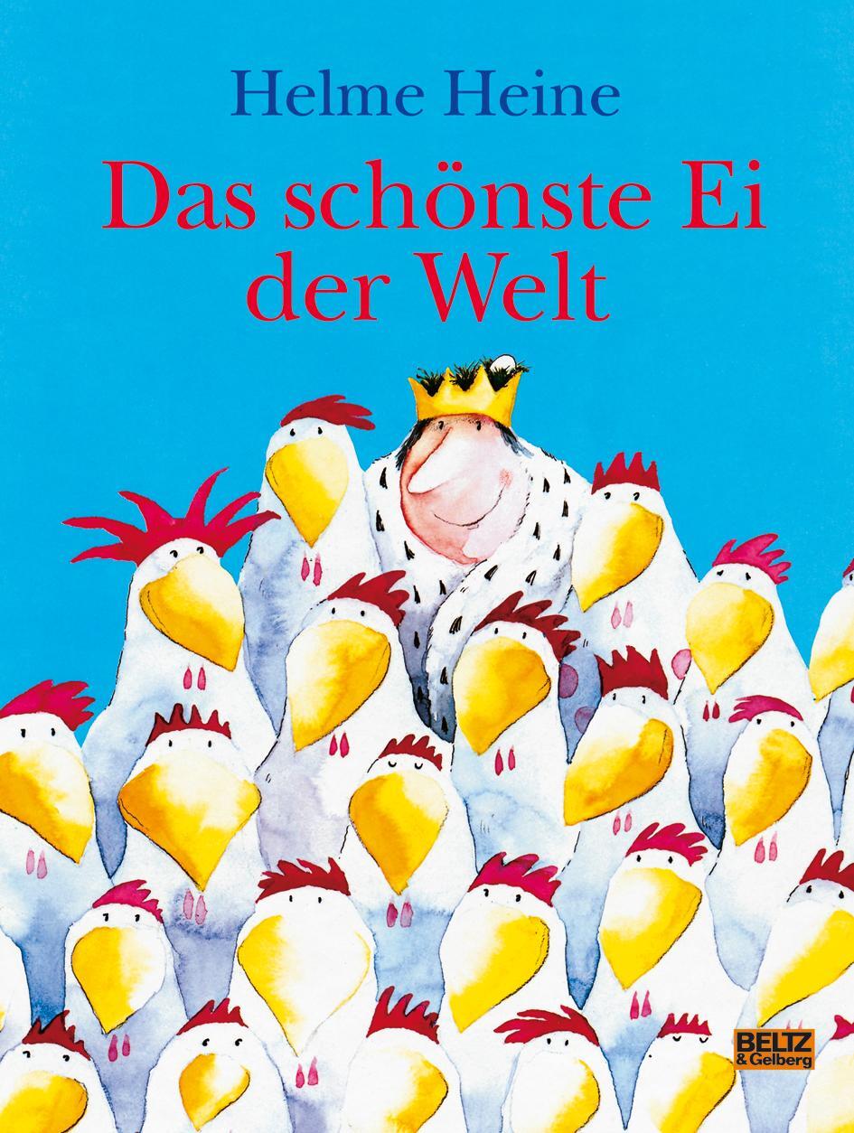 Cover: 9783407798855 | Das schönste Ei der Welt | Helme Heine | Buch | Deutsch | 2004