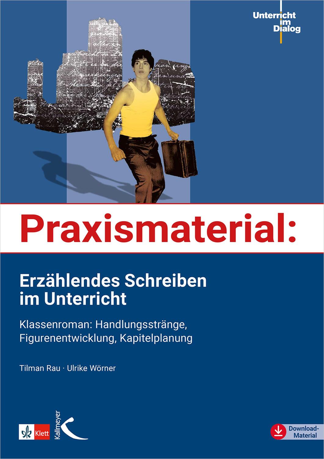 Cover: 9783772710520 | Praxismaterial: Erzählendes Schreiben im Unterricht | Rau (u. a.)