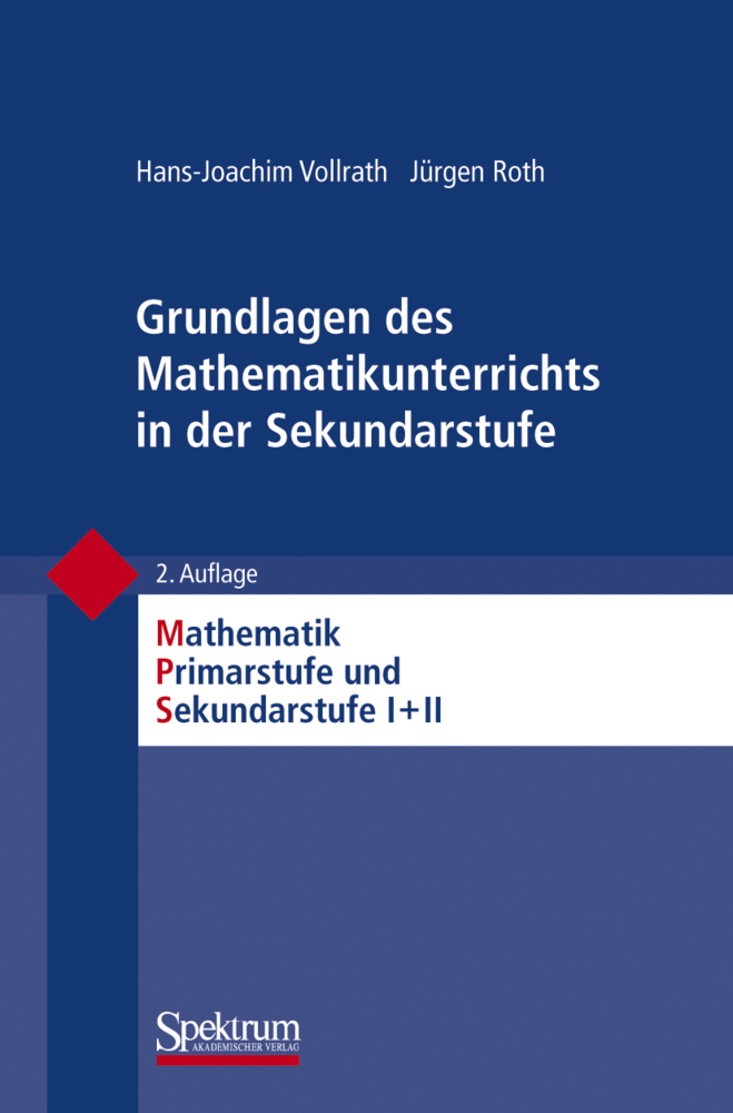 Cover: 9783827428547 | Grundlagen des Mathematikunterrichts in der Sekundarstufe | Buch | xi