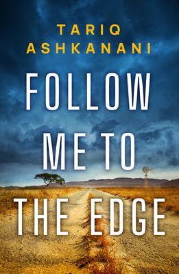 Cover: 9781542031325 | Follow Me to the Edge | Tariq Ashkanani | Taschenbuch | Englisch