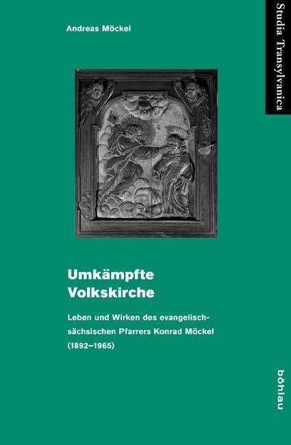 Cover: 9783412206628 | Umkämpfte Volkskirche | Andreas Möckel | Buch | 393 S. | Deutsch