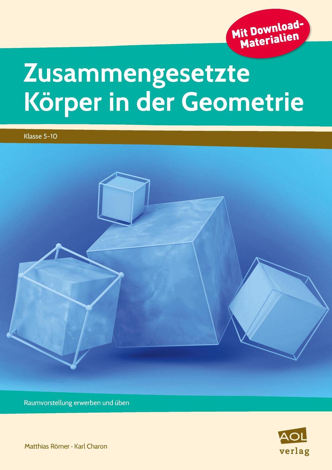 Cover: 9783403103042 | Zusammengesetzte Körper in der Geometrie | Matthias Römer (u. a.)