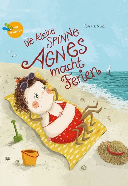 Cover: 9788899944025 | Die kleine Spinne Agnes macht Ferien | Mit Malbuch | Josef von Sand