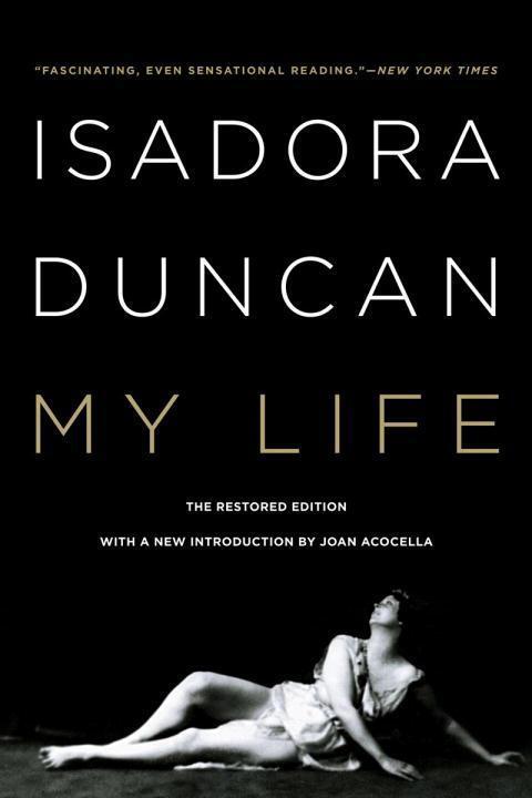 Cover: 9780871403186 | My Life | Isadora Duncan | Taschenbuch | Englisch | 2013