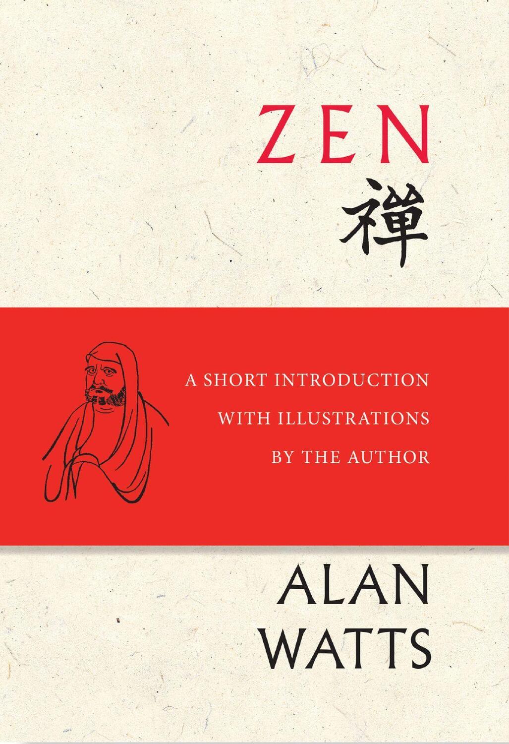 Cover: 9781608685882 | Zen: A Short Introduction with Illustrations by the Author | Watts