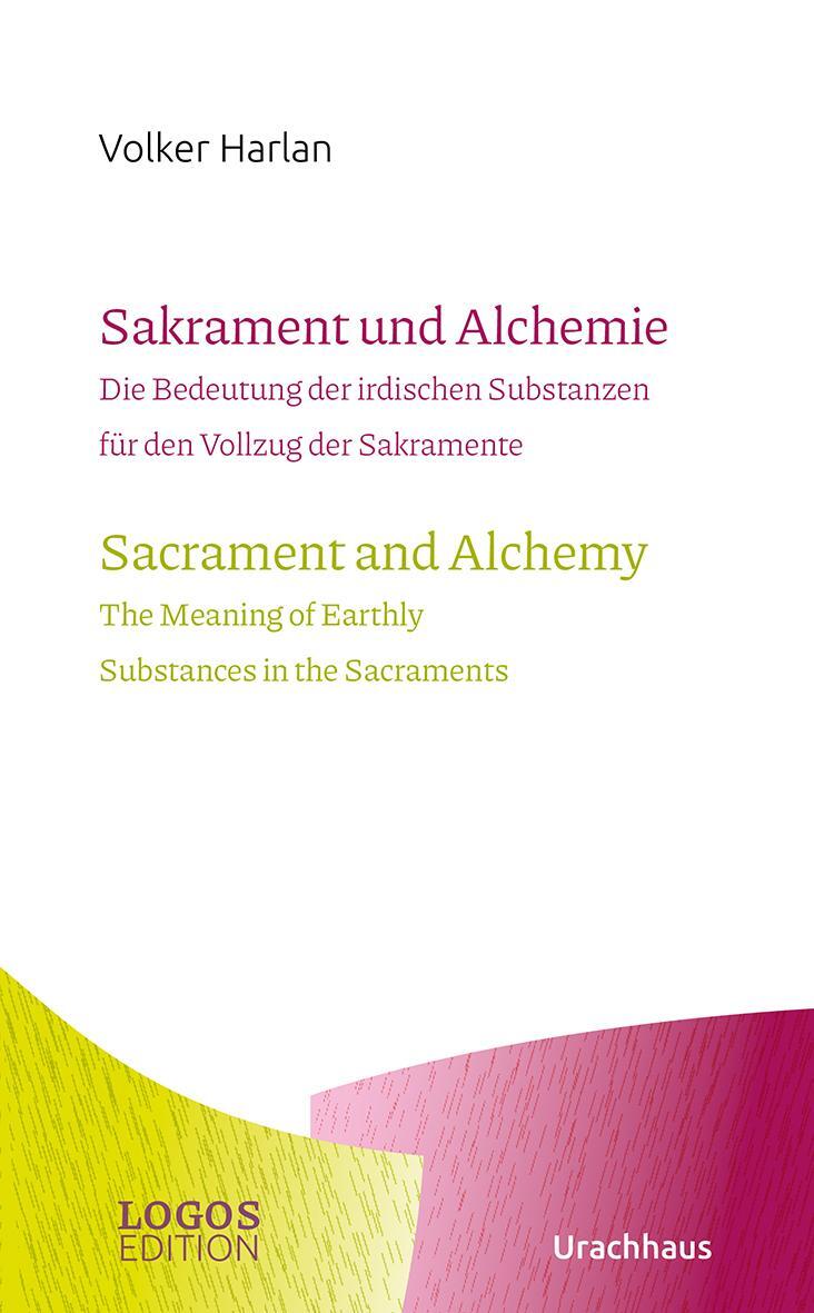Cover: 9783825153809 | Harlan,Sakrament und Alchemie / Sacrament and Alchemy | Volker Harlan
