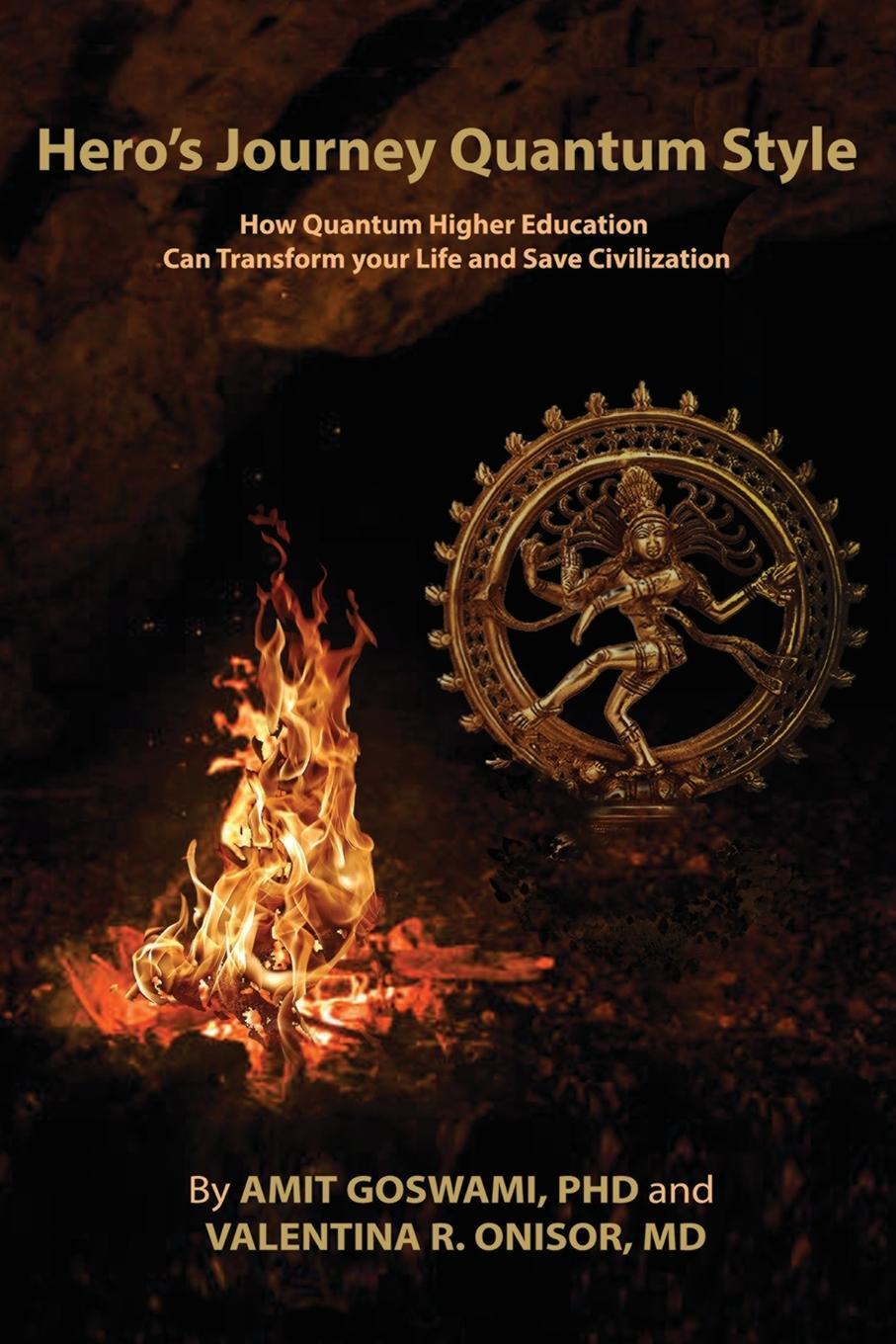 Cover: 9798886792645 | Hero's Journey Quantum Style | Amit Goswami (u. a.) | Taschenbuch