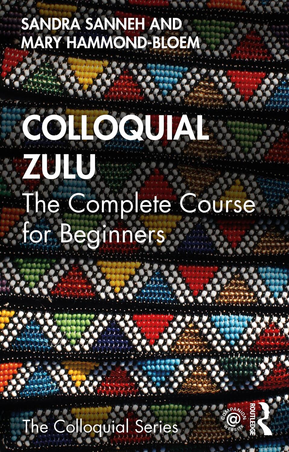 Cover: 9780415837170 | Colloquial Zulu | The Complete Course for Beginners | Sanneh (u. a.)