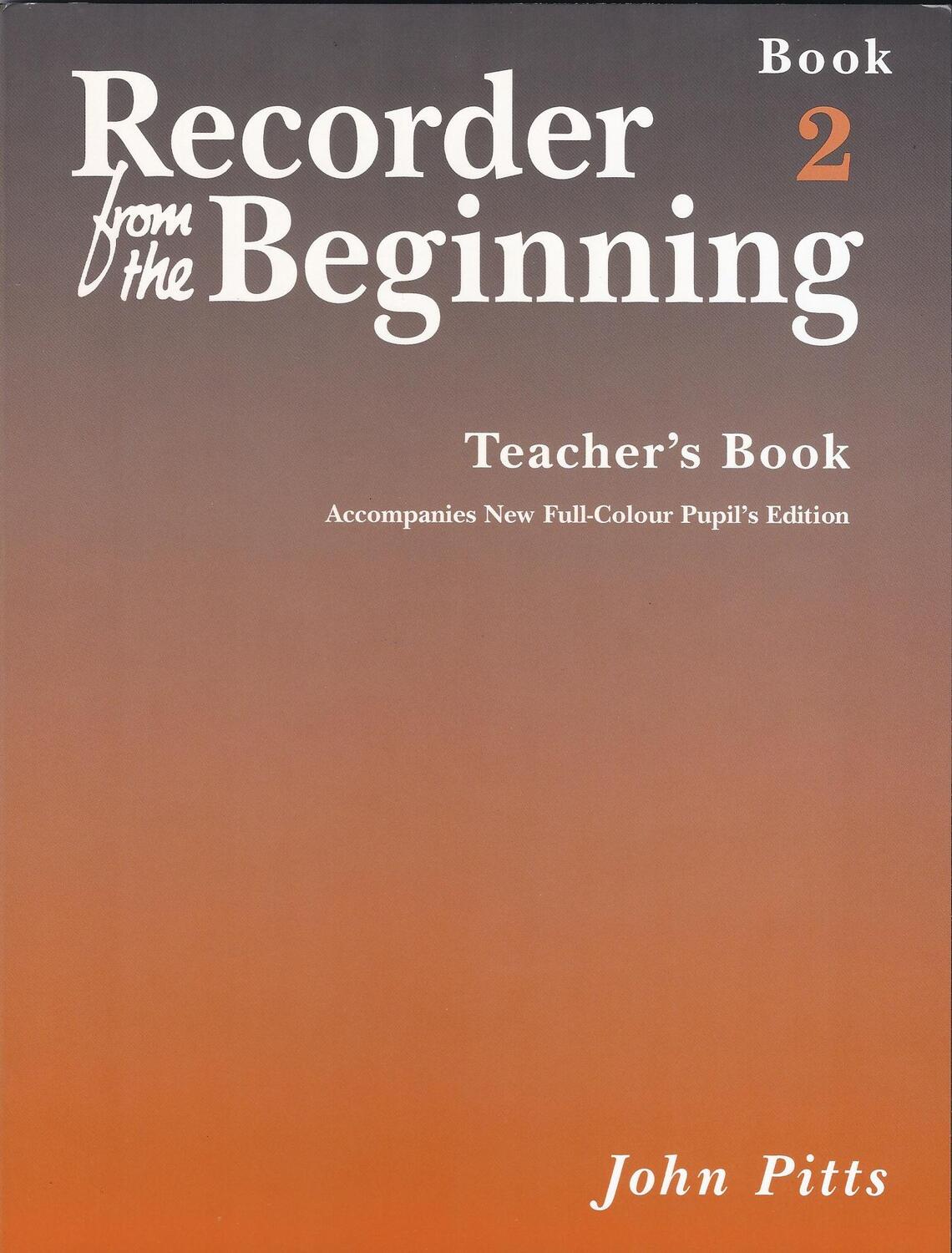 Cover: 9781844495160 | Recorder From The Beginning: Teacher's Book 2 | 2004 Edition | Buch