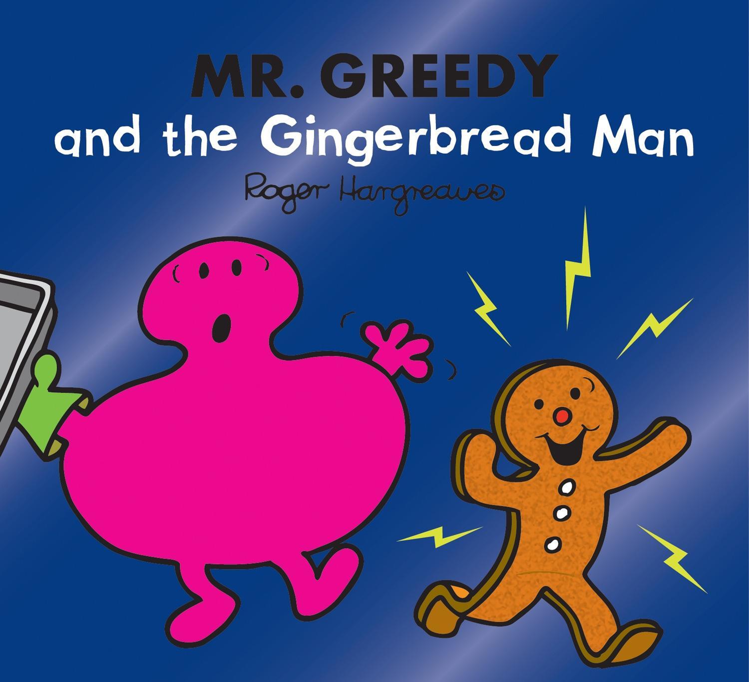 Cover: 9780755500864 | Mr. Greedy and the Gingerbread Man | Adam Hargreaves | Taschenbuch