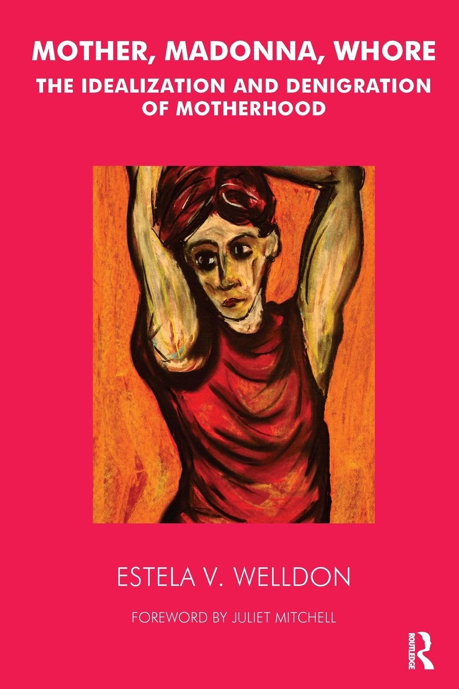 Cover: 9781855753419 | Mother, Madonna, Whore | Estela V. Welldon | Taschenbuch | Englisch