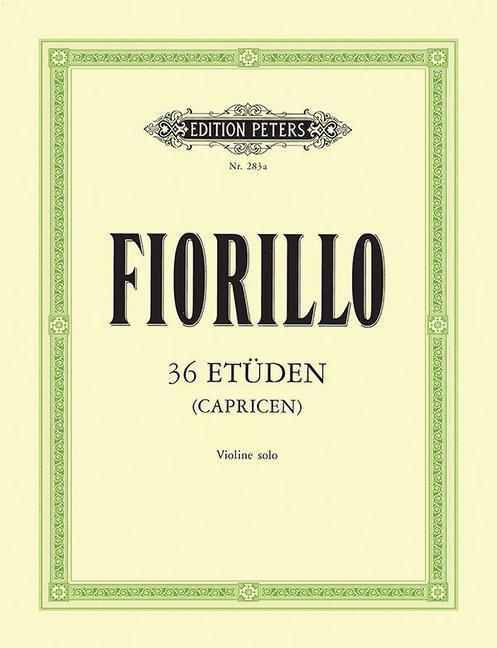 Cover: 9790014003630 | 36 Etüden (Capricen) für Violine solo | Frederico Fiorillo | Broschüre