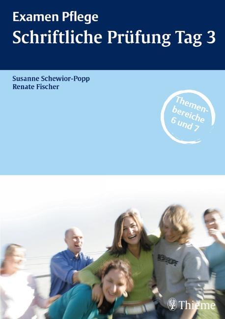 Cover: 9783131415219 | Examen Pflege. Schriftliche Prüfung Tag 3 | Schewior-Popp (u. a.)