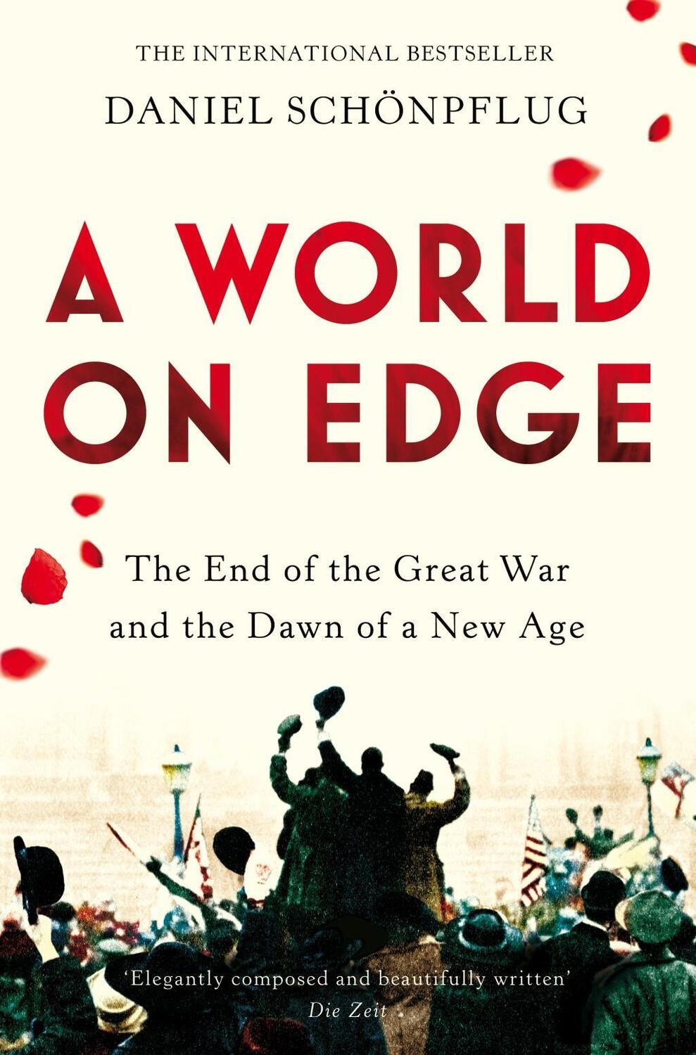 Cover: 9781509818518 | A World on Edge | The End of the Great War and the Dawn of a New Age