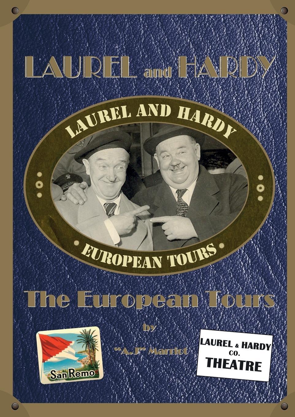 Cover: 9780952130871 | LAUREL and HARDY - The European Tours | A. J Marriot | Taschenbuch