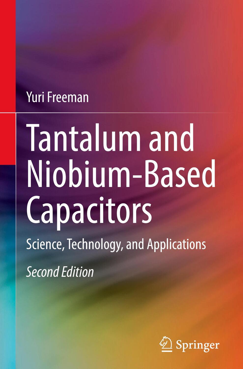 Cover: 9783030895136 | Tantalum and Niobium-Based Capacitors | Yuri Freeman | Buch | XXI