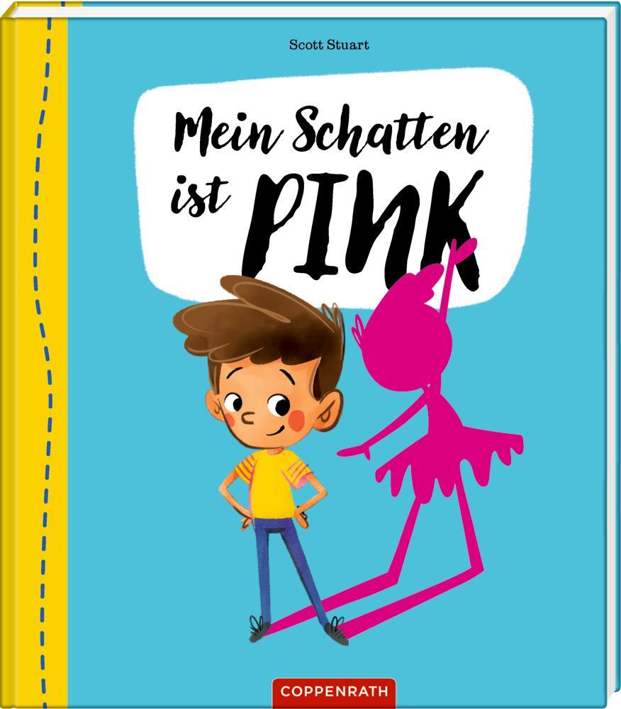 Cover: 9783649639961 | Mein Schatten ist pink! | Scott Stuart | Buch | Deutsch | 2021