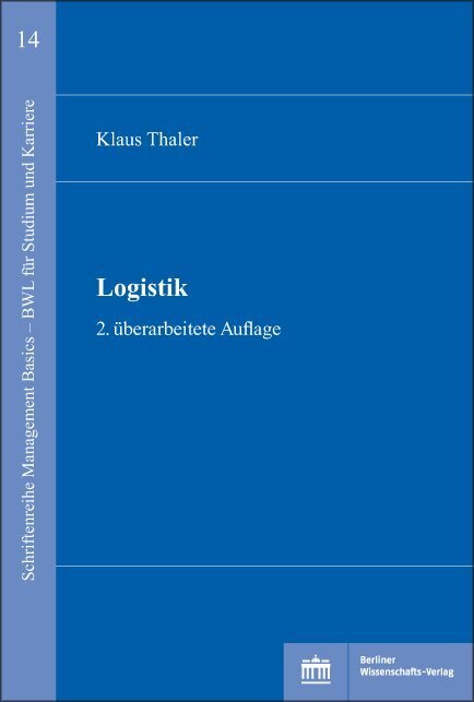 Cover: 9783830550600 | Logistik | 2. überarbeitete Auflage | Klaus Thaler | Taschenbuch