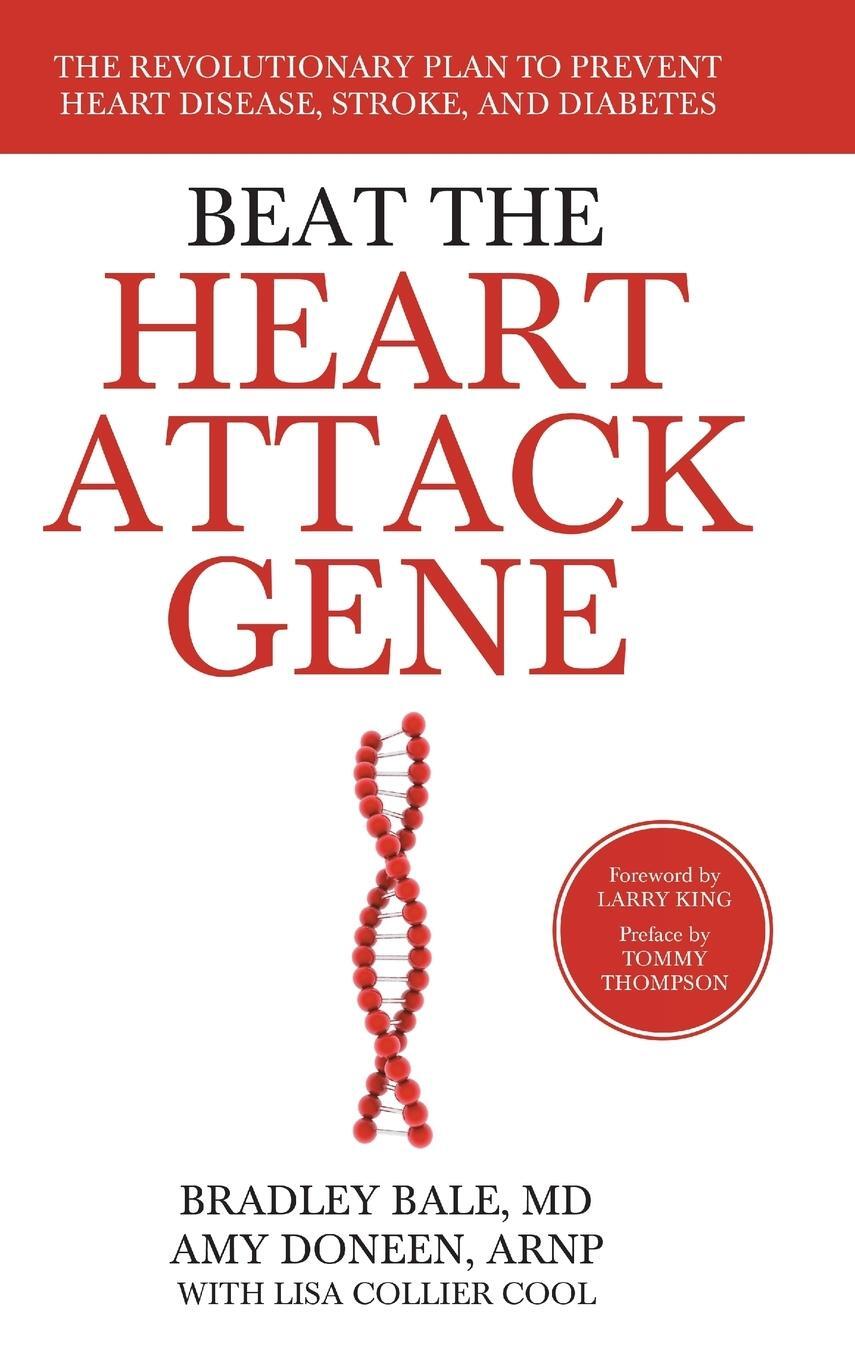 Cover: 9781118454299 | Beat the Heart Attack Gene | Bradley Bale (u. a.) | Buch | Englisch