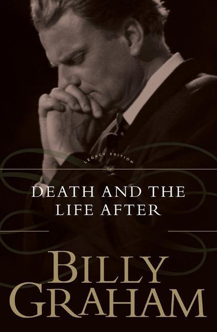 Cover: 9780849911231 | Death and the Life After | Billy Graham | Taschenbuch | Englisch