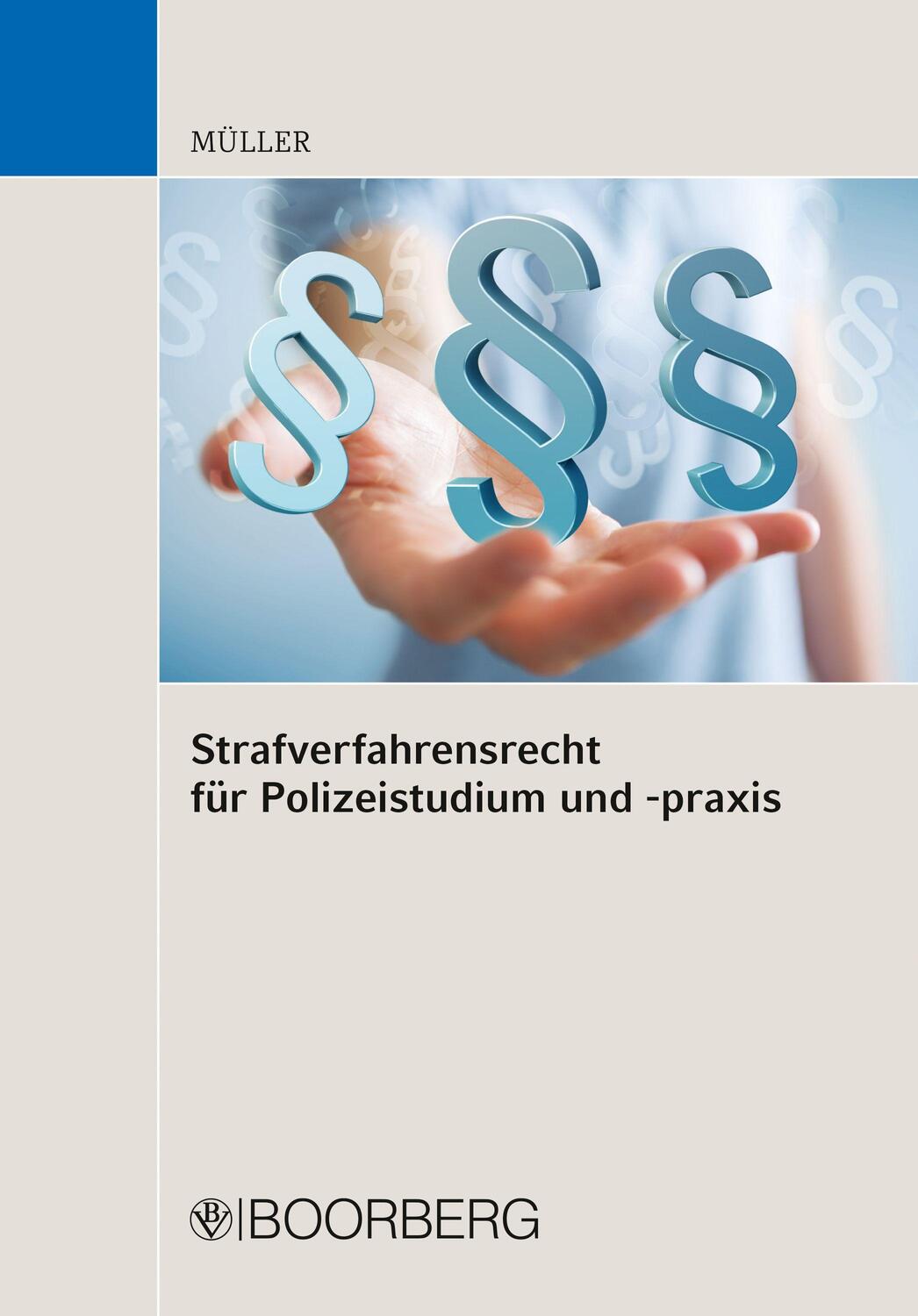 Cover: 9783415074675 | Strafverfahrensrecht für Polizeistudium und -praxis | Taschenbuch