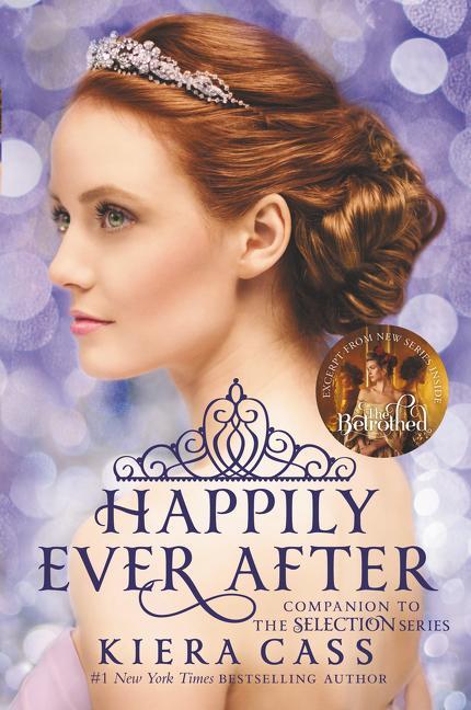 Cover: 9780062484291 | Happily Ever After: Companion to the Selection Series | Kiera Cass