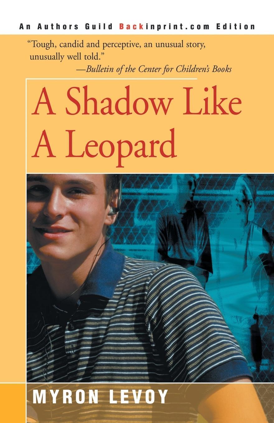Cover: 9780595093557 | A Shadow Like a Leopard | Myron Levoy | Taschenbuch | Paperback | 2000