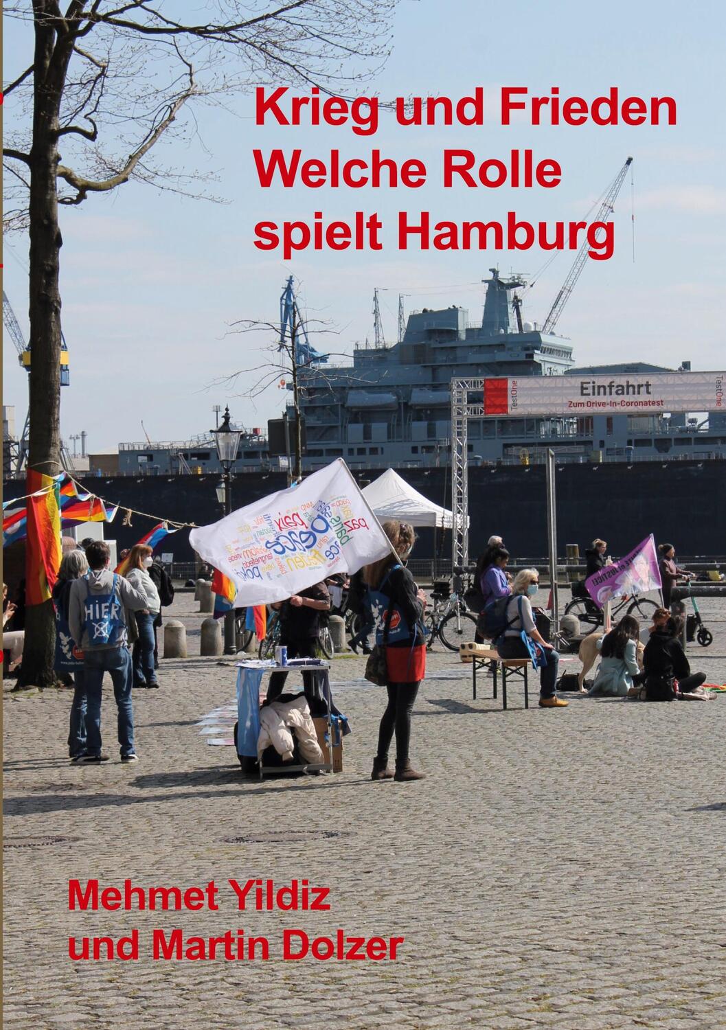 Cover: 9783756850341 | Krieg und Frieden | welche Rolle spielt Hamburg? | Yildiz (u. a.)