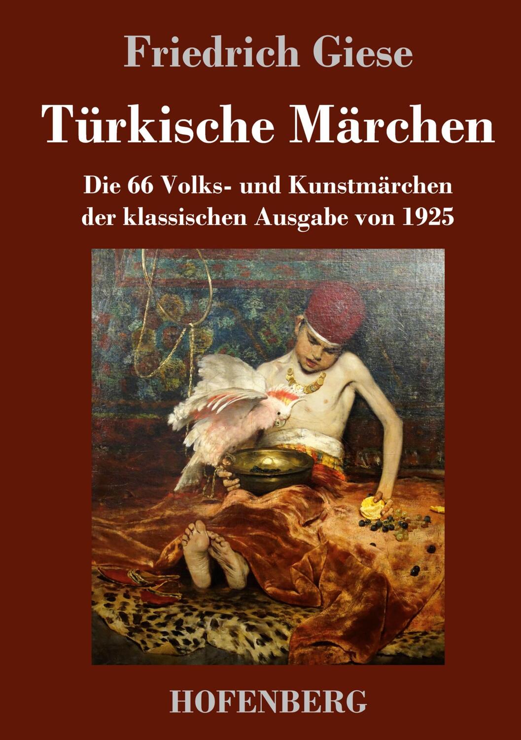 Cover: 9783743746572 | Türkische Märchen | Friedrich Giese | Buch | 252 S. | Deutsch | 2023