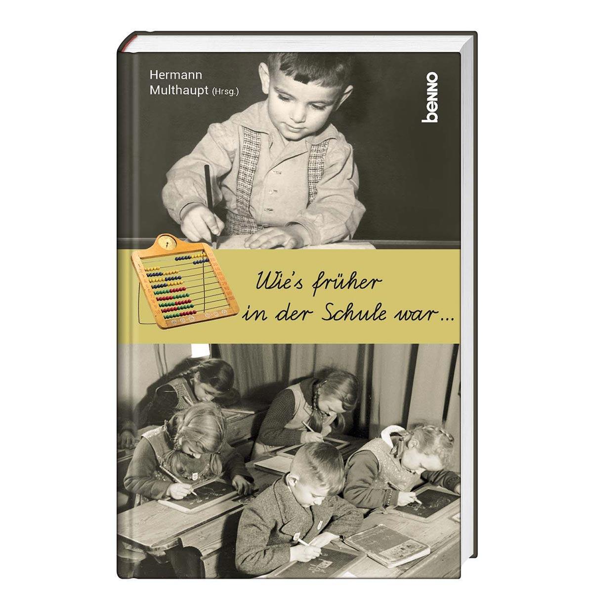Cover: 9783746258652 | Wie's früher in der Schule war | Herrmann Multhaupt | Buch | Deutsch