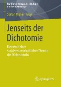 Cover: 9783658022693 | Jenseits der Dichotomie | Stefan Müller | Taschenbuch | Paperback | VI