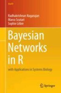 Cover: 9781461464457 | Bayesian Networks in R | with Applications in Systems Biology | Buch