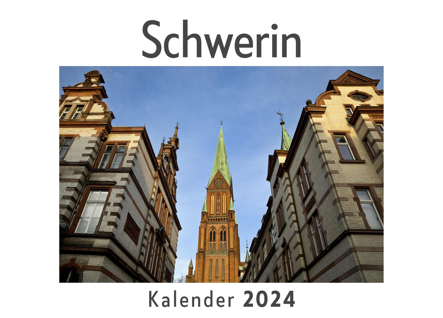 Cover: 9783750549814 | Schwerin (Wandkalender 2024, Kalender DIN A4 quer, Monatskalender...