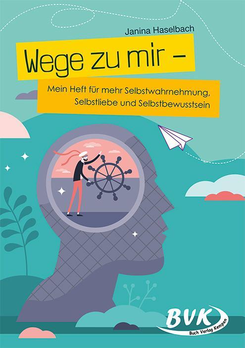 Cover: 9783965200791 | Wege zu mir | Janina Haselbach | Broschüre | 12 S. | Deutsch | 2020