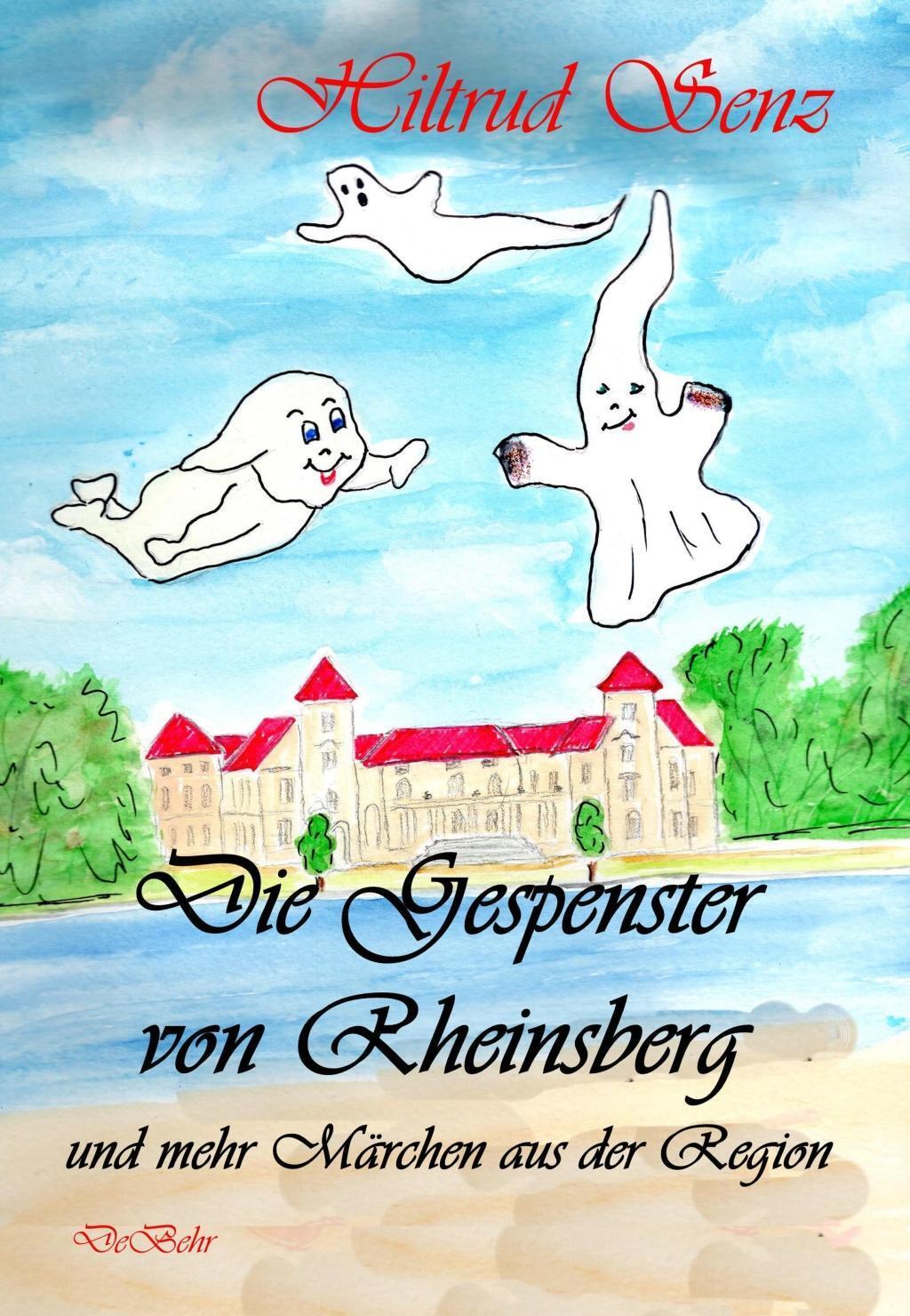 Cover: 9783957535078 | Die Gespenster von Rheinsberg und mehr Märchen aus der Region | Senz