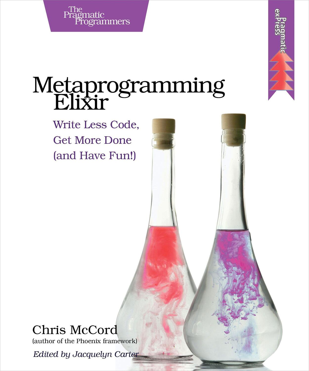 Cover: 9781680500417 | Metaprogramming Elixir | Chris Mccord | Taschenbuch | Englisch | 2015