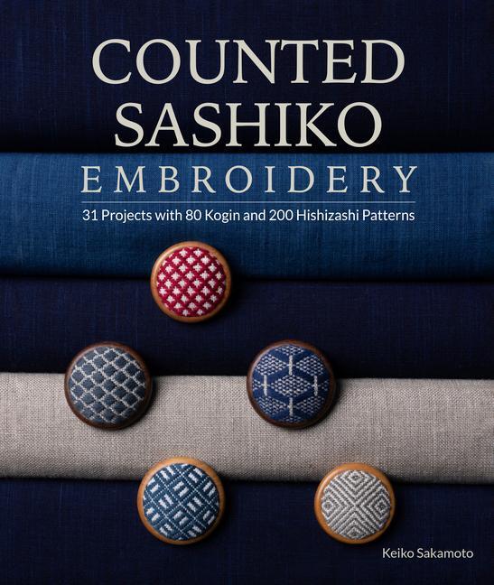 Cover: 9780764366734 | Counted Sashiko Embroidery: 31 Projects with 80 Kogin and 200...