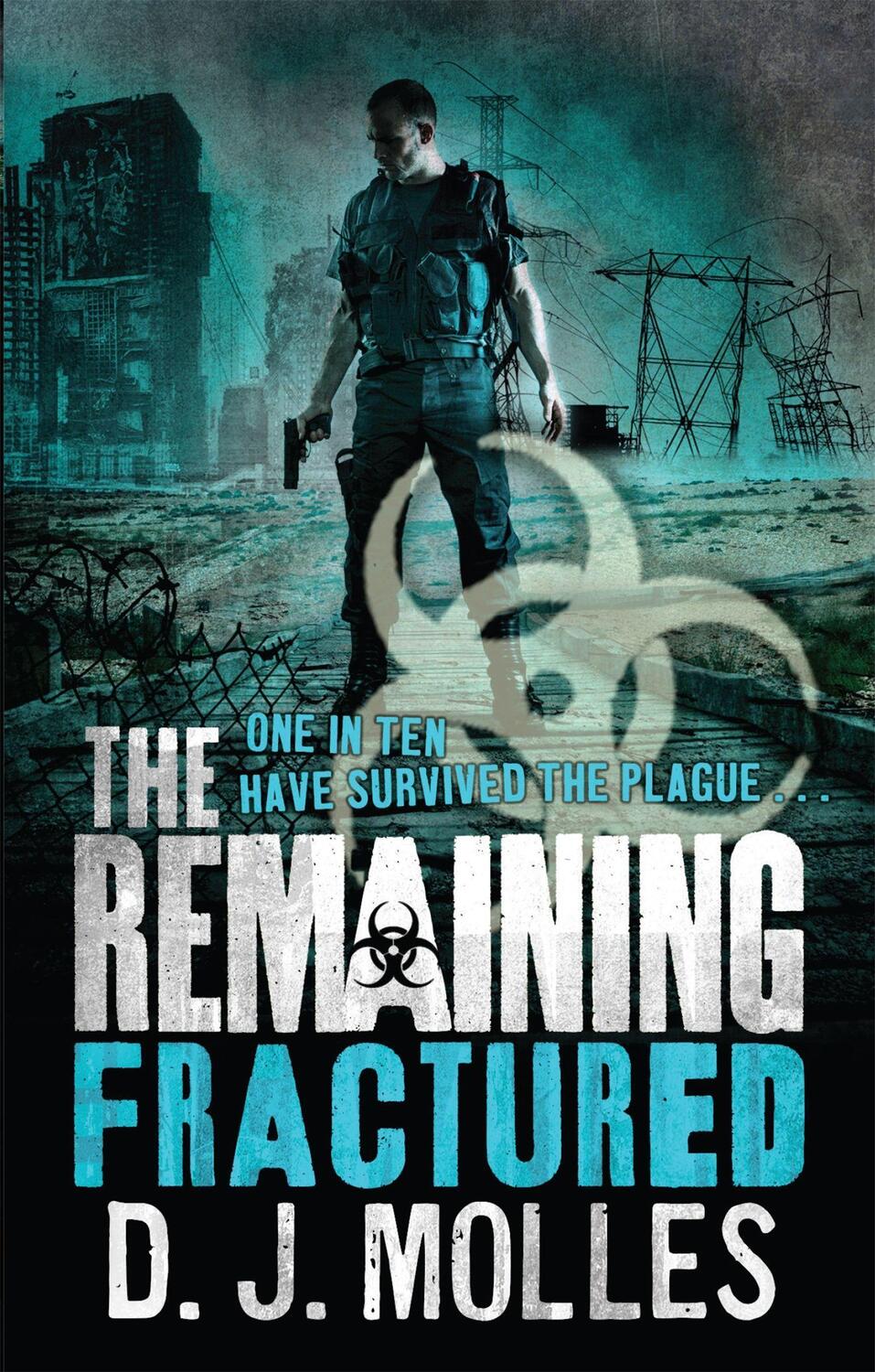 Cover: 9780356503509 | The Remaining: Fractured | D. J. Molles | Taschenbuch | The Remaining