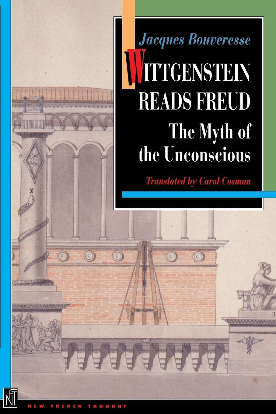 Cover: 9780691029047 | Wittgenstein Reads Freud | The Myth of the Unconscious | Bouveresse