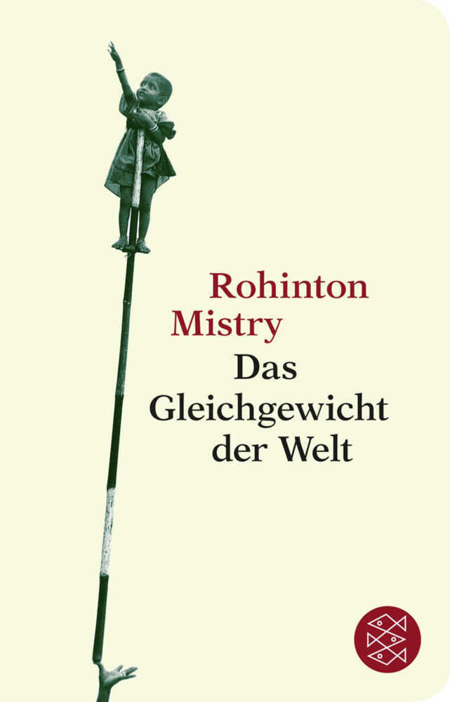 Cover: 9783596512621 | Das Gleichgewicht der Welt | Rohinton Mistry | Buch | 1327 S. | 2012