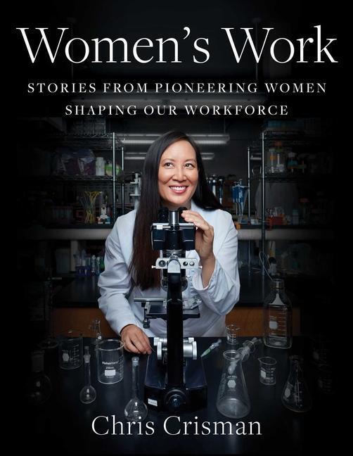 Cover: 9781982110376 | Women's Work | Stories from Pioneering Women Shaping Our Workforce