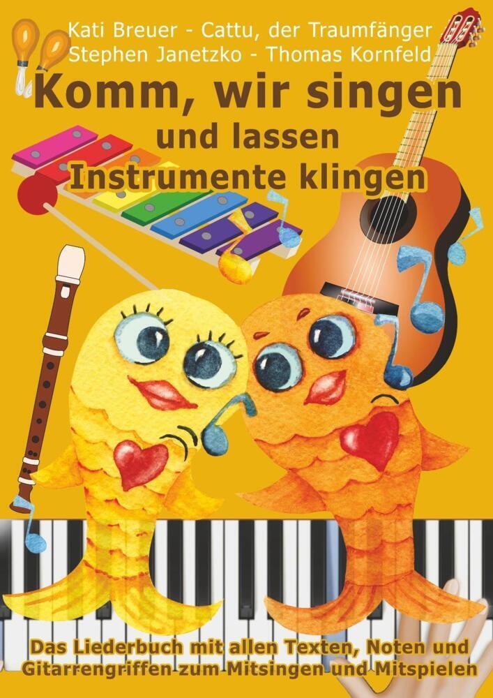 Cover: 9783957225764 | Komm, wir singen und lassen Instrumente klingen | Janetzko (u. a.)