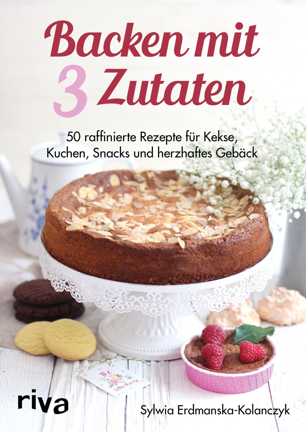 Cover: 9783742308566 | Backen mit 3 Zutaten | Sylwia Erdmanska-Kolanczyk | Buch | 112 S.