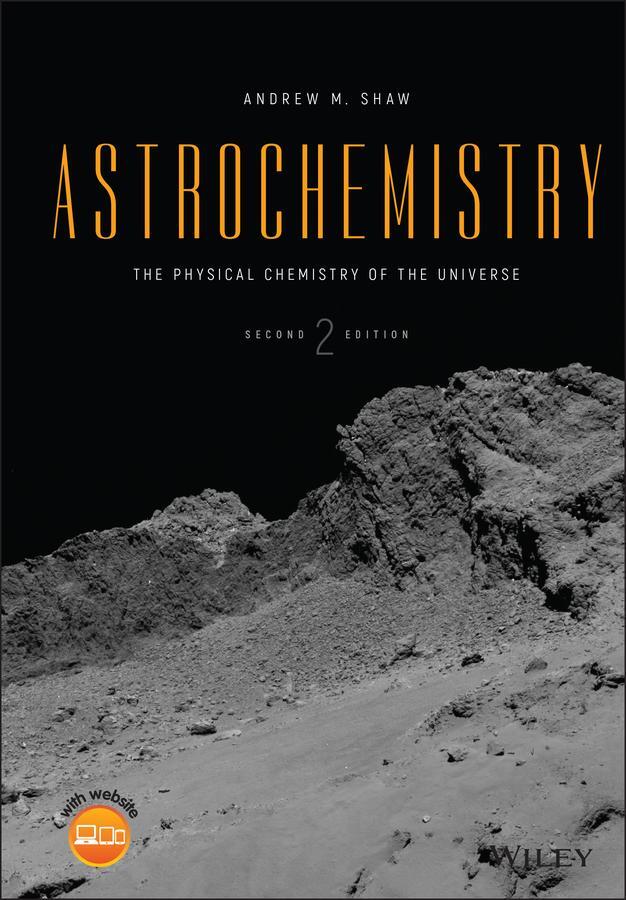 Cover: 9781119114727 | Astrochemistry | The Physical Chemistry of the Universe | Shaw | Buch