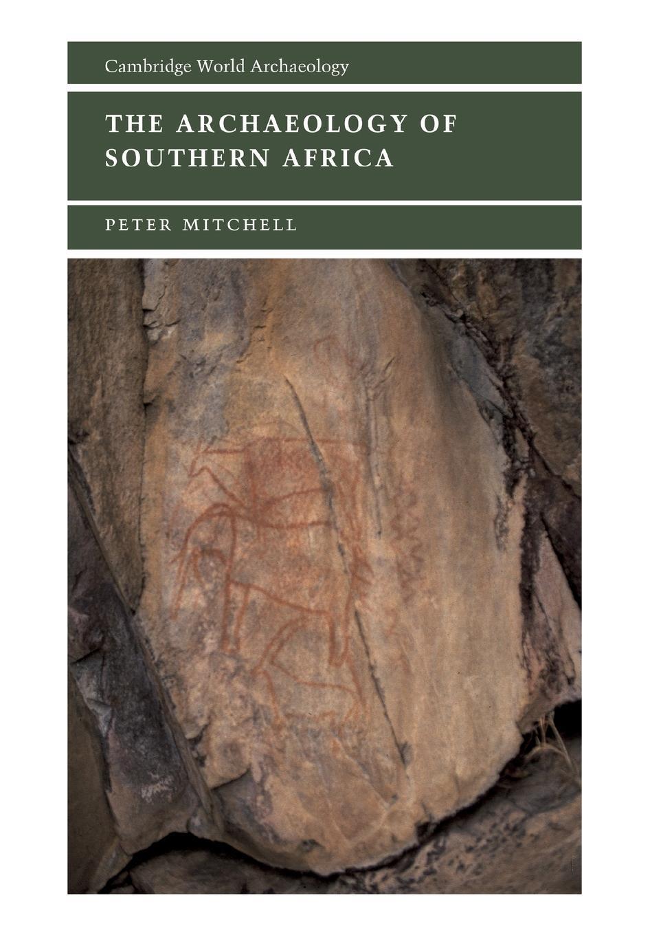 Cover: 9780521633895 | The Archaeology of Southern Africa | Peter Mitchell | Taschenbuch