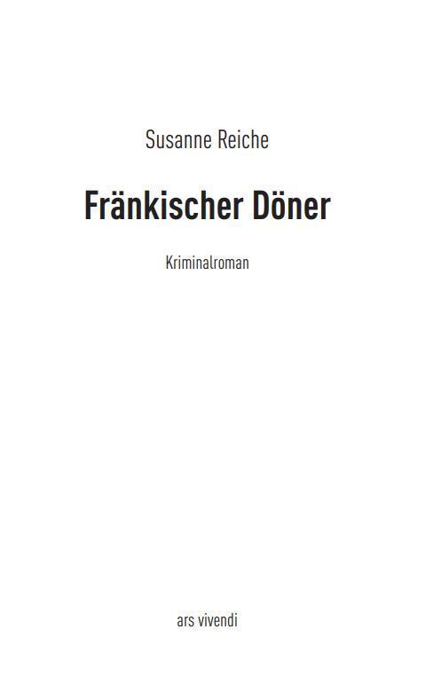 Bild: 9783747203583 | Fränkischer Döner | Kriminalroman | Susanne Reiche | Taschenbuch